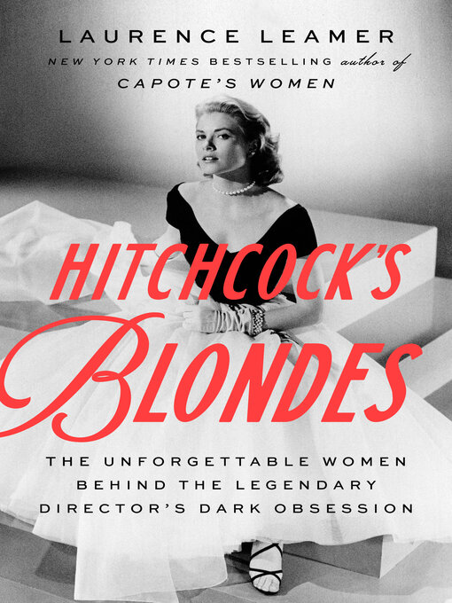 Title details for Hitchcock's Blondes by Laurence Leamer - Wait list